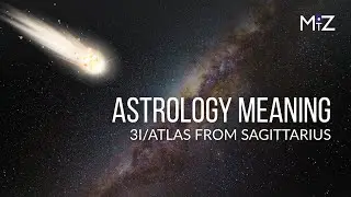 3I/ATLAS Astrology Meaning - Interstellar Visitor from Sagittarius