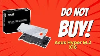 ASUS Hyper M.2 X16 | 10 Shocking Reasons NOT to Buy! 🚫💔