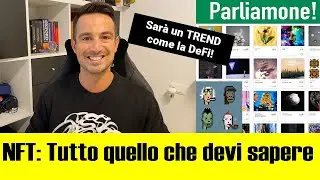 NFT (Non Fungible Token) spiegati SEMPLICE | Gaming, Crypto Arte, Collezionismo.