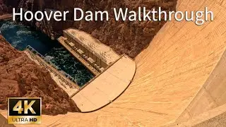 Hoover/Boulder Dam Walkthrough ( 4K )