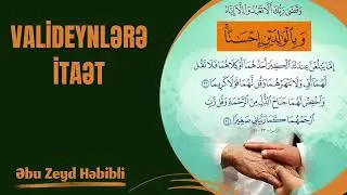 Valideyinlərə itaət. Abu Zeyd Həbibli (Şamaxı Sənan qardaşın toy məcilisi)