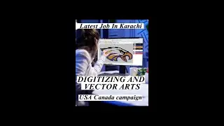 Latest Job In Karachi || DIGITIZING  AND VECTOR ARTS || USA CANADA CAMPAIGN #karachijobs #digitizing