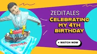 Zedi’s 4th Birthday Celebration 🎂 | Fun & Family Moments