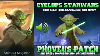 Cyclops Starwars Yoda Script | True Audio, Full Effect| ABC File By ArthurTzy | Mobile Legends