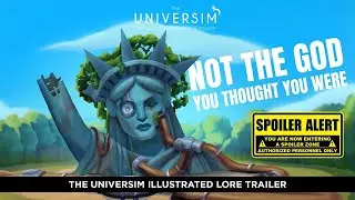 The Universim - Not the God You Thought You Were | Illustrated Lore Trailer