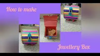 How to make jewellery box with icecream sticks. Beautiful jewellery box