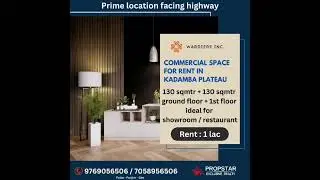 Commercial Space For Rent In Kadamba Plateau
