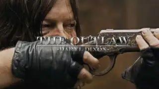 Daryl Dixon tribute | The Outlaw || DDS1+DDS2+DDS3 ||