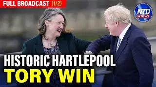 Historic Labour Defeat in Hartlepool; Diplomatic Efforts to Solve Jersey Dispute | NTD UK News