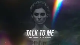 Midnight Culture - Talk To Me
