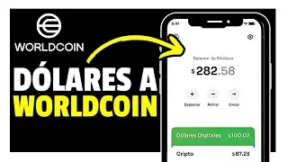 Como CONVERTIR D&oacute;lares Digitales A WORLDCOIN (F&aacute;cil y R&aacute;pido) 2025