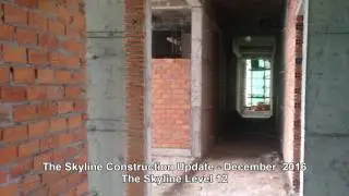 The Skyline Construction Update December 2016