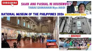 Manila Day Trip: National Museum, Intramuros & Binondo Food Crawl! 🇵🇭