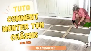TUTO MONTER TON CHÂSSIS ET TA TOILE TOI MÊME !!