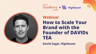 Webinar: How to Scale Your Brand with the Founder of DAVIDsTEA
