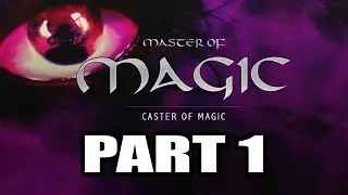 Caster of Magic Playthrough 3 ( Warlord Mod, Halflings, Expert Diff ) Part 1