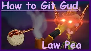 How to git gud at Law Pea (REMASTERED) - PVZGW2