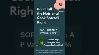Don&rsquo;t Kill the Nutrients! Cook Broccoli Right