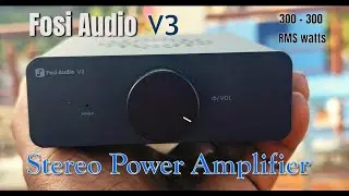 Stereo power amplifier 🔥 unboxing and sound 🎵🎶 testing 🤩👍 Fosi audio V3😎