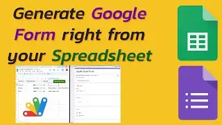 Generate Google Form from your Spreadsheet  #appsscript
