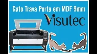 Trava Porta em MDF 9mm - Router Laser VS1390 VISUTEC