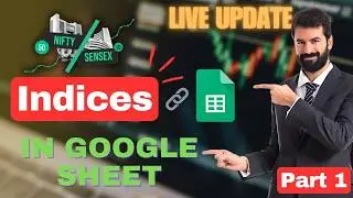 How to track NSE Indices on Google Sheets for Sector Analysis? Part 1