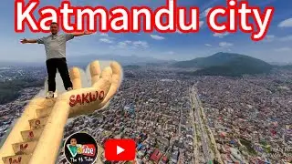 Katmandu city visit today