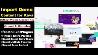 How to Import Demo Content for Kava theme Without Crocoblock Wizard License Key