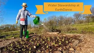 Chapter 8 - Water Stewardship at EarthDance: Virtual Farm Tour