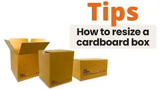 How to resize a Cardboard Box | Tutorial