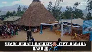Musik Behali Raehein🛖Cipt Baraka Band🎵🎤🎹