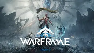 Warframe : The Old Peace (Part 1)
