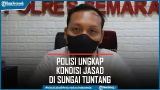Jasad Warga Madiun di Sungai Tuntang Semarang Diberi Batu Pemberat 5 Kg