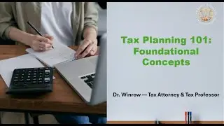 Tax Planning 101: What You Need To Know To Successfully Reduce Your Taxes