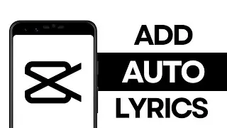 How To Add Auto Lyrics In CapCut | Easy Steps 2026