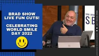 Brad Show Live Fun Cuts | Celebrating World Smile Day 2022
