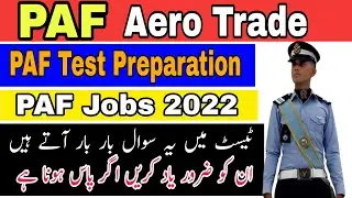 PAF Aero Trade Test Preparation 2022 | PAF Test Preparation | PAF Jobs 2022|PAF English,Physics Test