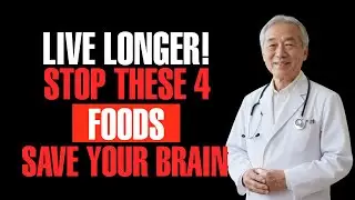Extend Your Life: Ditch 4 Foods, Protect Memory & BP