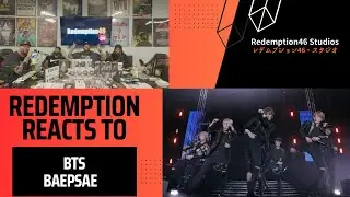 Baepsae/Crow-tits - BTS (Live) (Redemption Reacts)