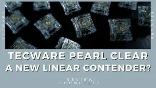 Vega 65 - Tecware Clear Linear Switches: Clearest Switches? Review and Soundtest | Keyboard Typing