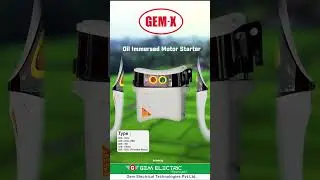 GEM-X : OIL IMMERSED MOTOR STARTER  | Marketed By @GemElectricalTechnologies