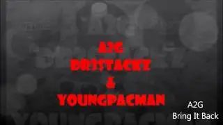 (OFFICIAL) Dr3 Stackz Tsmoov & Pacman - Bring It Back