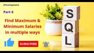 #sql,#automation,#manual,#database, Part 6 - Maximum, Minimum, and nth Number of salaries