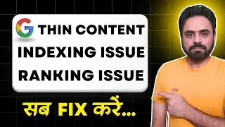 What is Thin Content? Solve Indexing Issue & Rank Higher | Robin Mehta
