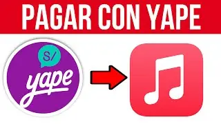 ✅Como PAGAR APPLE MUSIC Con Yape (Gu&iacute;a Definitiva)🔴