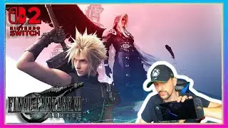 FINAL FANTASY VII REMAKE Découverte sur  Nintendo switch 2