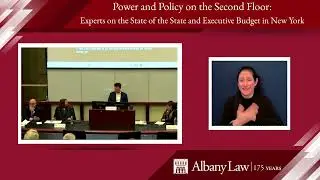 Power and Policy on the Second Floor: Experts on the State of the State and Executive Budget in NYS