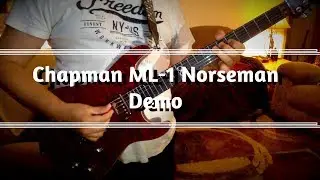 Chapman ML-1 Norseman (2016 Legacy) Demo