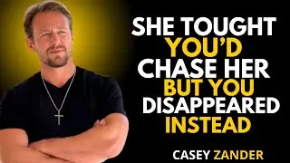 SHE THOUGHT YOU&rsquo;D CHASE HER BUT YOU DISAPPEARED INSTEAD&rdquo; | Casey Zander Inspired