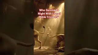 Who Survived a Night With Lions? 🦁 | Bible Trivia #5&rdquo;